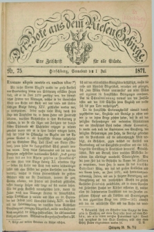 Der Bote aus dem Riesen-Gebirge : eine Zeitschrift für alle Stände. Jg.59, Nr. 75 (1 Juli 1871) + dod.