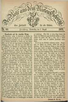 Der Bote aus dem Riesen-Gebirge : eine Zeitschrift für alle Stände. Jg.59, Nr. 89 (3 August 1871) + dod.