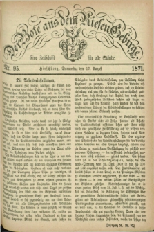 Der Bote aus dem Riesen-Gebirge : eine Zeitschrift für alle Stände. Jg.59, Nr. 95 (17 August 1871) + dod.