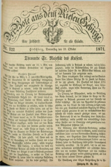 Der Bote aus dem Riesen-Gebirge : eine Zeitschrift für alle Stände. Jg.59, Nr. 122 (19 Oktober 1871) + dod.