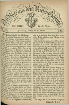 Der Bote aus dem Riesen-Gebirge : eine Zeitschrift für alle Stände. Jg.59, Nr. 124 (24 Oktober 1871) + dod.