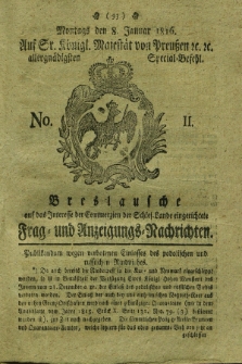 Breslausche auf das Interesse der Commerzien der Schles. Lande eingerichtete Frag- und Anzeigungs-Nachrichten. 1816, No. 2 (8 Januar) + dod.