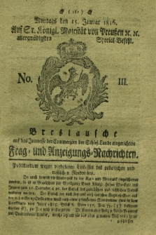 Breslausche auf das Interesse der Commerzien der Schles. Lande eingerichtete Frag- und Anzeigungs-Nachrichten. 1816, No. 3 (15 Januar) + dod.