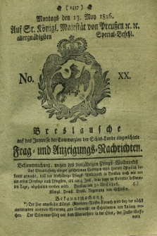 Breslausche auf das Interesse der Commerzien der Schles. Lande eingerichtete Frag- und Anzeigungs-Nachrichten. 1816, No. 20 (13 May) + dod.