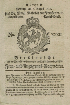 Breslausche auf das Interesse der Commerzien der Schles. Lande eingerichtete Frag- und Anzeigungs-Nachrichten. 1816, No. 32 (5 August) + dod.