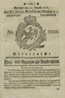 Breslausche auf das Interesse der Commerzien der Schles. Lande eingerichtete Frag- und Anzeigungs-Nachrichten. 1816, No. 33 (12 August) + dod.