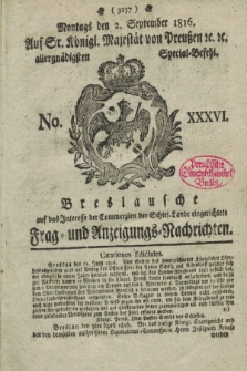 Breslausche auf das Interesse der Commerzien der Schles. Lande eingerichtete Frag- und Anzeigungs-Nachrichten. 1816, No. 36 (2 September) + dod.