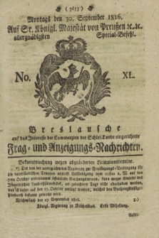 Breslausche auf das Interesse der Commerzien der Schles. Lande eingerichtete Frag- und Anzeigungs-Nachrichten. 1816, No. 40 (30 September) + dod.