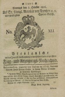 Breslausche auf das Interesse der Commerzien der Schles. Lande eingerichtete Frag- und Anzeigungs-Nachrichten. 1816, No. 41 (7 October) + dod.