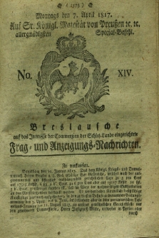 Breslausche auf das Interesse der Commerzien der Schles. Lande eingerichtete Frag- und Anzeigungs-Nachrichten. 1817, No. 14 (7 April) + dod.