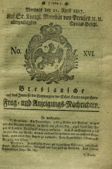 Breslausche auf das Interesse der Commerzien der Schles. Lande eingerichtete Frag- und Anzeigungs-Nachrichten. 1817, No. 16 (21 April) + dod.