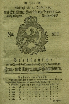 Breslausche auf das Interesse der Commerzien der Schles. Lande eingerichtete Frag- und Anzeigungs-Nachrichten. 1817, No. 42 (20 October) + dod.