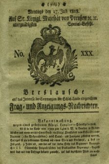 Breslausche auf das Interesse der Commerzien der Schles. Lande eingerichtete Frag- und Anzeigungs-Nachrichten. 1818, No. 30 (27 Juli) + dod.