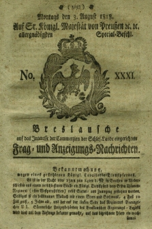 Breslausche auf das Interesse der Commerzien der Schles. Lande eingerichtete Frag- und Anzeigungs-Nachrichten. 1818, No. 31 (3 August) + dod.