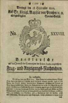 Breslausche auf das Interesse der Commerzien der Schles. Lande eingerichtete Frag- und Anzeigungs-Nachrichten. 1820, No. 38 (18 September) + dod.