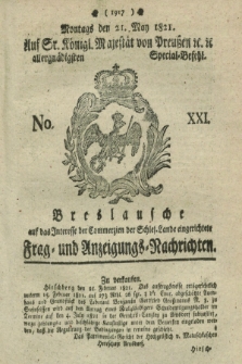 Breslausche auf das Interesse der Commerzien der Schles. Lande eingerichtete Frag- und Anzeigungs-Nachrichten. 1821, No. 21 (21 May) + dod.