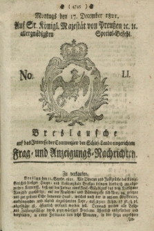 Breslausche auf das Interesse der Commerzien der Schles. Lande eingerichtete Frag- und Anzeigungs-Nachrichten. 1821, No. 51 (17 December) + dod.