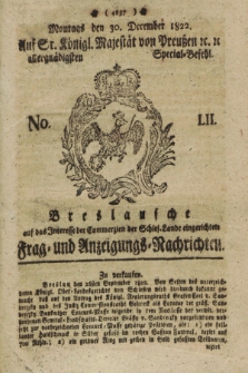 Breslausche auf das Interesse der Commerzien der Schles. Lande eingerichtete Frag- und Anzeigungs-Nachrichten. 1822, No. 52 (30 December) + dod.