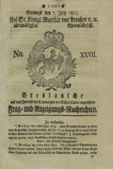 Breslausche auf das Interesse der Commerzien der Schles. Lande eingerichtete Frag- und Anzeigungs-Nachrichten. 1823, No. 27 (7 July) + dod.