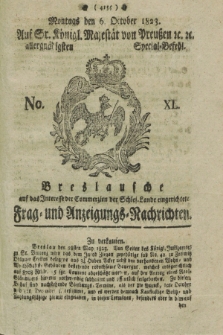 Breslausche auf das Interesse der Commerzien der Schles. Lande eingerichtete Frag- und Anzeigungs-Nachrichten. 1823, No. 40 (6 October) + dod.