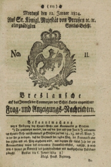 Breslausche auf das Interesse der Commerzien der Schles. Lande eingerichtete Frag- und Anzeigungs-Nachrichten. 1824, No. 2 (12 Januar) + dod.