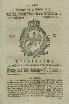 Breslausche auf das Interesse der Commerzien der Schles. Lande eingerichtete Frag- und Anzeigungs-Nachrichten. 1824, No. 40 (4 October) + dod.