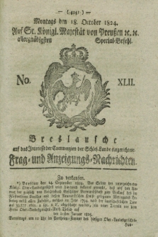 Breslausche auf das Interesse der Commerzien der Schles. Lande eingerichtete Frag- und Anzeigungs-Nachrichten. 1824, No. 42 (18 October) + dod.