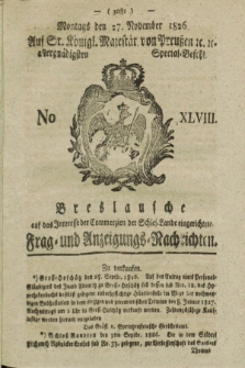 Breslausche auf das Interesse der Commerzien der Schles. Lande eingerichtete Frag- und Anzeigungs-Nachrichten. 1826, No. 48 (27 November) + dod.