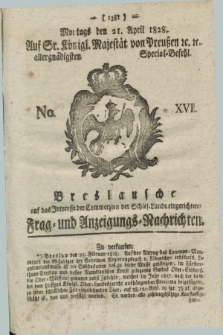 Breslausche auf das Interesse der Commerzien der Schles. Lande eingerichtete Frag- und Anzeigungs-Nachrichten. 1828, No. 16 (21 April) + dod.