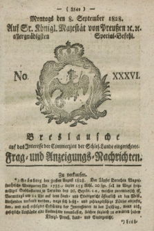 Breslausche auf das Interesse der Commerzien der Schles. Lande eingerichtete Frag- und Anzeigungs-Nachrichten. 1828, No. 36 (8 September) + dod.