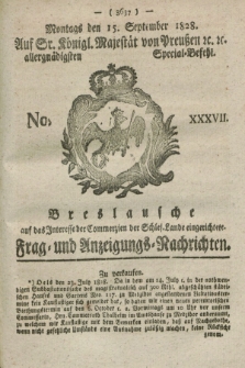 Breslausche auf das Interesse der Commerzien der Schles. Lande eingerichtete Frag- und Anzeigungs-Nachrichten. 1828, No. 37 (15 September) + dod.