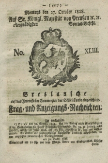 Breslausche auf das Interesse der Commerzien der Schles. Lande eingerichtete Frag- und Anzeigungs-Nachrichten. 1828, No. 43 (27 October) + dod.