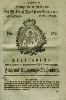 Breslausche auf das Interesse der Commerzien der Schles. Lande eingerichtete Frag- und Anzeigungs-Nachrichten. 1829, No. 17 (27 April) + dod.