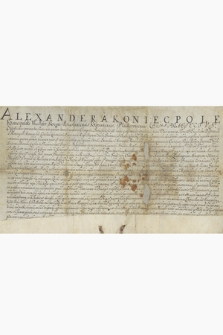 Dokument Aleksandra Koniecpolskiego chorążego wielkiego koronnego potwierdzający i transumujący wcześniejszy dokument ojca Stanisława dotyczący młyna w Wąsoszu