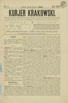 Kurjer Krakowski. [R.1], nr 5 (8 stycznia 1887)