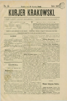 Kurjer Krakowski. [R.1], nr 14 (19 stycznia 1887)