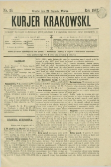 Kurjer Krakowski. [R.1], nr 19 (25 stycznia 1887)