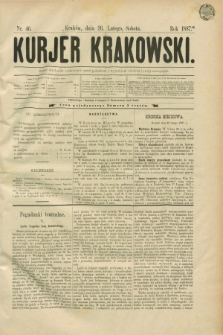 Kurjer Krakowski. [R.1], nr 46 (26 lutego 1887)