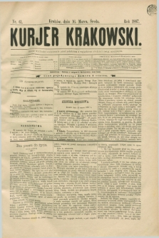 Kurjer Krakowski. [R.1], nr 61 (16 marca 1887)