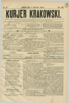 Kurjer Krakowski. [R.1], nr 74 (1 kwietnia 1887)