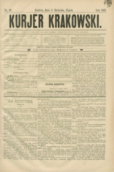 Kurjer Krakowski. [R.1], nr 80 (8 kwietnia 1887)