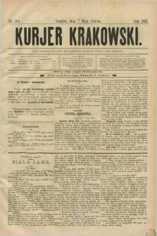 Kurjer Krakowski. [R.1], nr 104 (7 maja 1887)