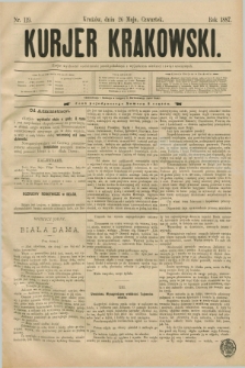 Kurjer Krakowski. [R.1], nr 119 (26 maja 1887)