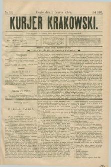 Kurjer Krakowski. [R.1], nr 131 (11 czerwca 1887)