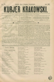 Kurjer Krakowski. [R.1], nr 179 (8 sierpnia 1887)