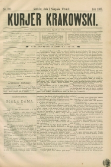 Kurjer Krakowski. [R.1], nr 180 (9 sierpnia 1887)