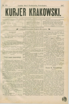 Kurjer Krakowski. [R.1], nr 225 (3 października 1887)