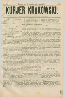 Kurjer Krakowski. [R.1], nr 231 (10 października 1887)