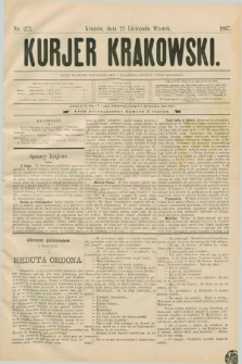 Kurjer Krakowski. [R.1], nr 273 (29 listopada 1887)