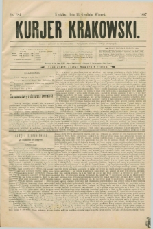 Kurjer Krakowski. [R.1], nr 284 (13 grudnia 1887)